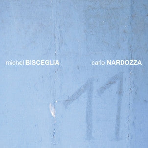 Michel Bisceglia & Carlo Nardozza - 11