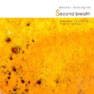 Michel Bisceglia Trio - Second Breath