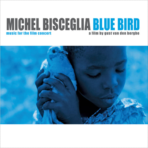 Michel Bisceglia - Blue Bird (Vinyl)