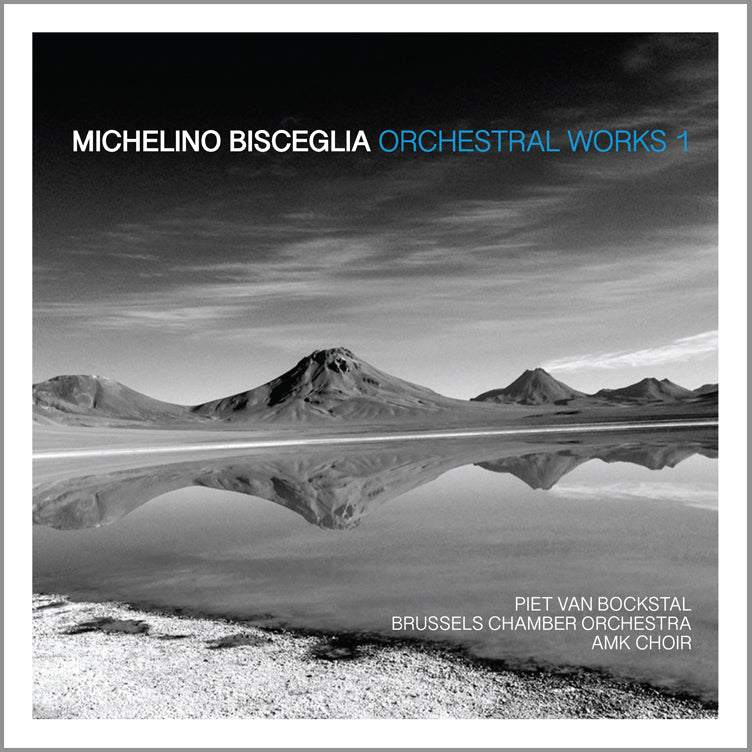 Michelino Bisceglia - Orchestral Works 1