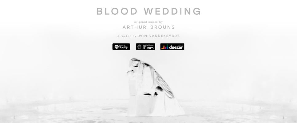 Arthur Brouns - Blood Wedding